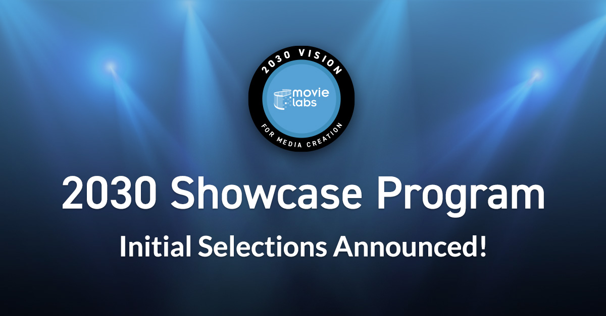 2030 Showcase Program Initial Selections Announced!