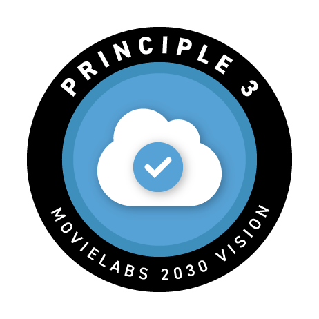 MovieLabs 2030 Vision Principle 3