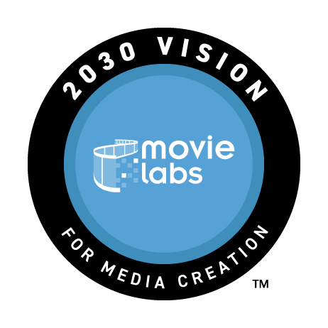 MovieLabs 2030 Vision for Media Creation