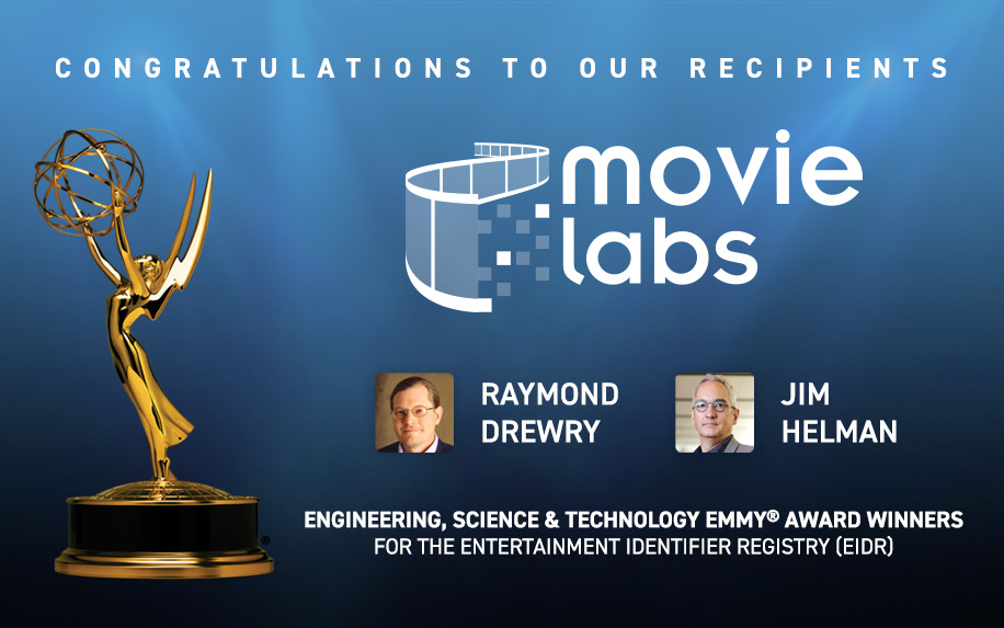 Key Members of MovieLabs’ Technology Leadership Team Win Engineering Emmy Award for the Creation of EIDR